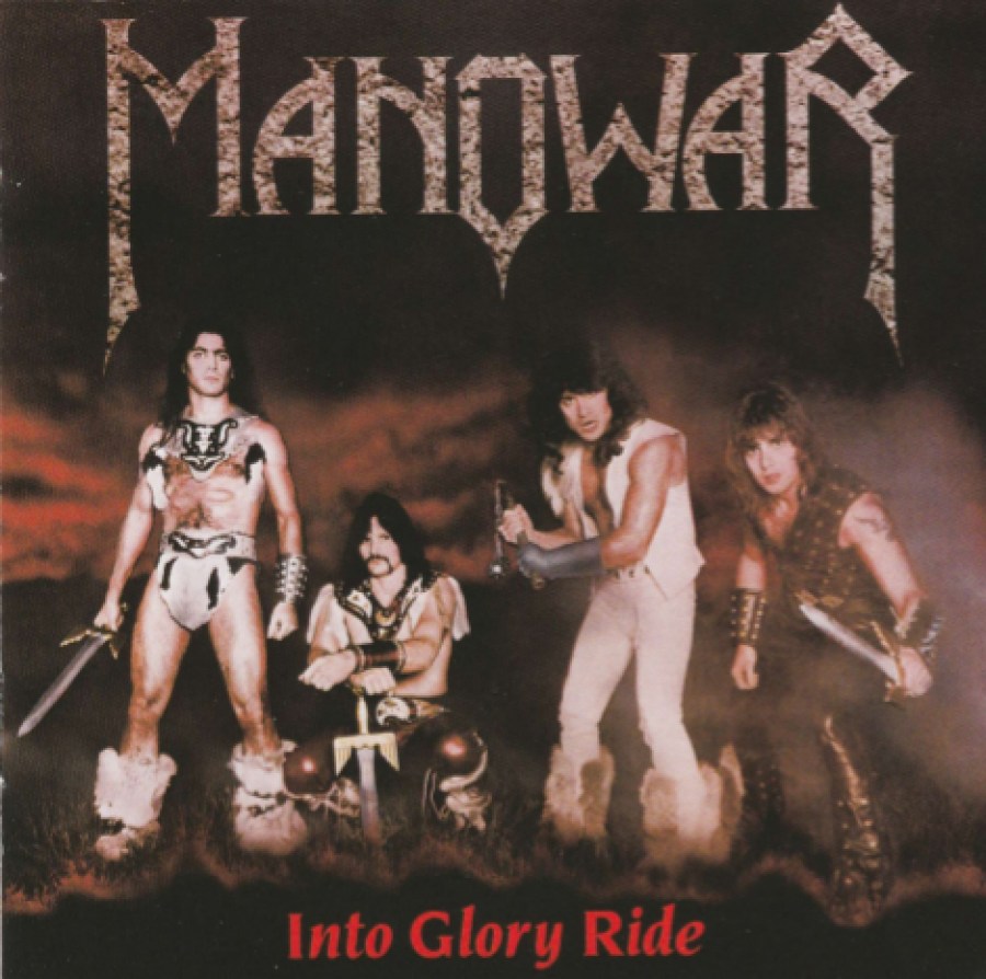 Manowar - Into Glory Ride